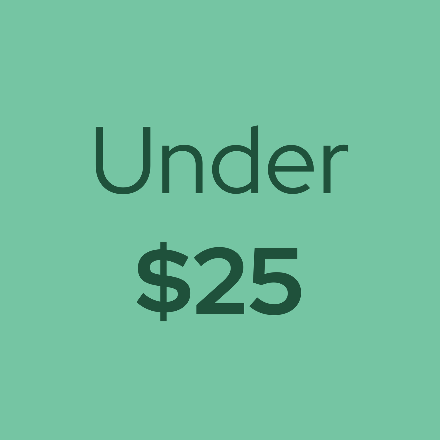Under $25